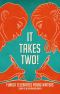 [It Takes Two 01] • It Takes Two